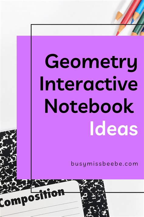 Geometry Interactive Notebook Ideas Busy Miss Beebe