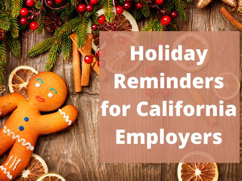 Holiday Pay Time Off And Other California Employment Issues During