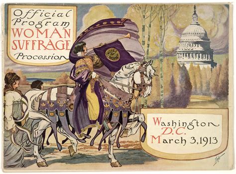 Remembering The Womens Suffrage March Of 1913 A Bold Move To Gain