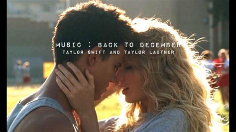 Back To December Taylor Swift And Taylor Lautner Fmv Youtube