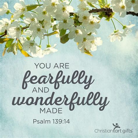 I Praise You Because I Am Fearfully And Wonderfully Made Your Works