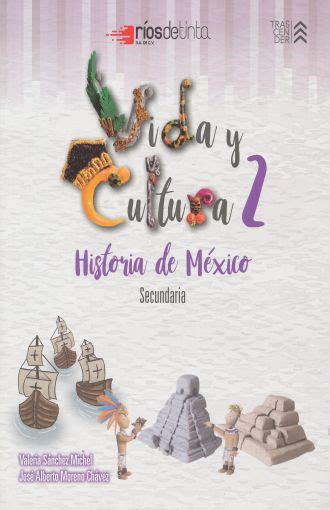Descarga libros de medicina en pdf gratis. VIDA Y CULTURA 2. HISTORIA DE MEXICO SECUNDARIA. SANCHEZ MICHEL VALERIA. Libro en papel ...