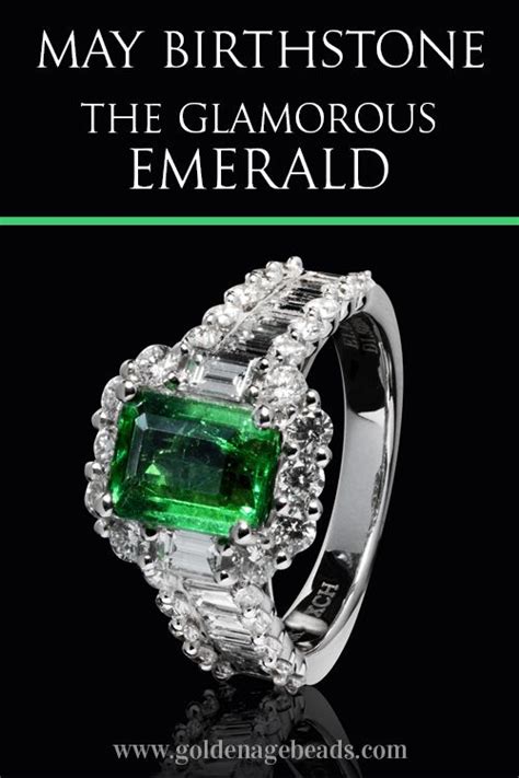 May Birthstone The Glamorous Emerald Golden Age Beads Blog