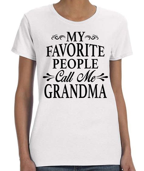 My Favorite People Call Me Grandma Unisex T Shirt Grandma Etsy T