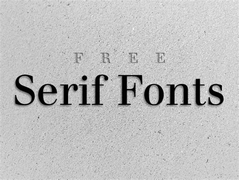 Archive of freely downloadable fonts. 10 Free Serif Fonts for Commercial Use | Succo Design
