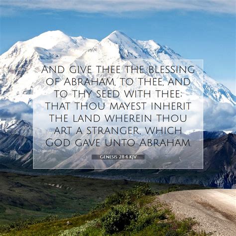 Genesis 284 Kjv And Give Thee The Blessing Of Abraham To Thee