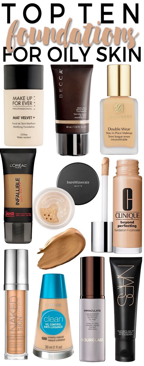 Top 10 Foundations For Oily Skin — Beautiful Makeup Search