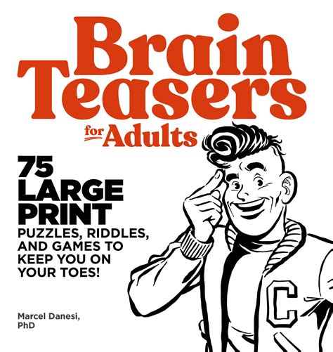 Buy Brain Teasers For Adults 75 Large Print Puzzles Riddles And Games To Keep You On Your