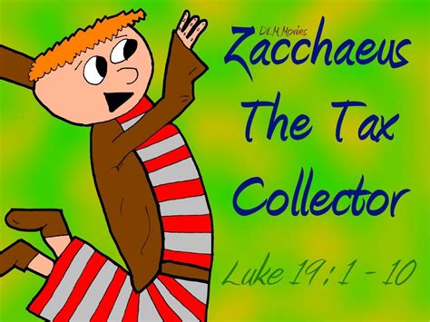 Zacchaeus The Tax Collector Dlm Movies Zacchaeus Bible Crafts For