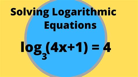Solving Logarthmic Equations YouTube