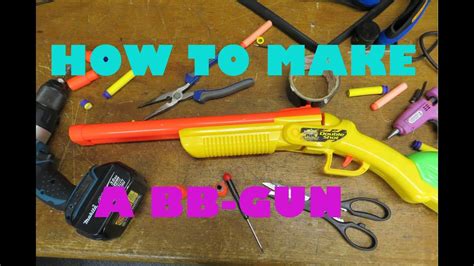 Please select category from the list below. How To Make A Easy And Cheap BB Gun and air soft gun ...