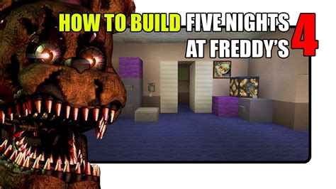 How To Build Five Nights At Freddys 4 Map In Minecraft Fnaf 4 Map