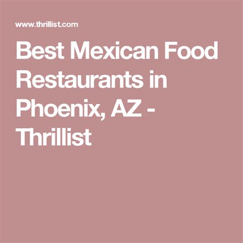 Best mexican restaurants in phoenix, central arizona: Where to Find the Best Mexican Food in Phoenix | Best ...