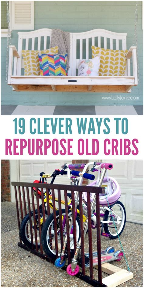 19 Crafty Things To Do With Old Cribs Old Cribs Cribs Repurpose