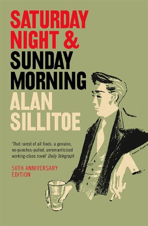 Saturday Night And Sunday Morning By Alan Sillitoe English Paperback