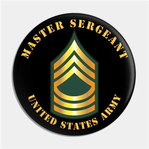 Army Master Sergeant Msg Army Master Sergeant Msg Pin Teepublic