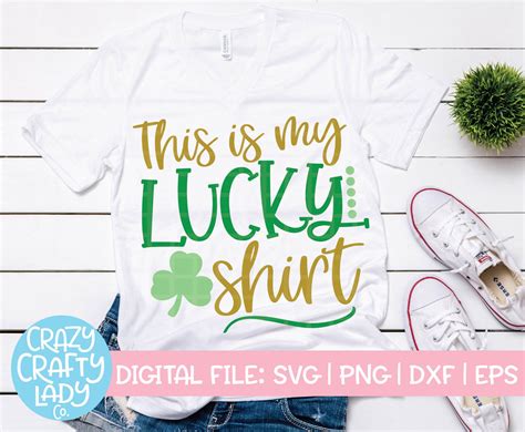 This Is My Lucky Shirt Svg Cut File Crazy Crafty Lady Co