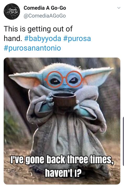 These Baby Yoda Memes Are Getting Out Of Hand Sanantonio