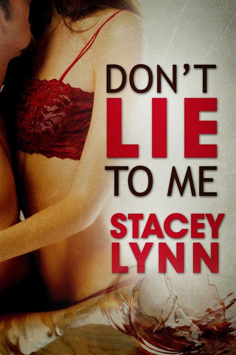 Buy online, pick up in store at b&n clybourn. Winding Stairs Book Blog: Tour Stop: DON'T LIE TO ME by ...