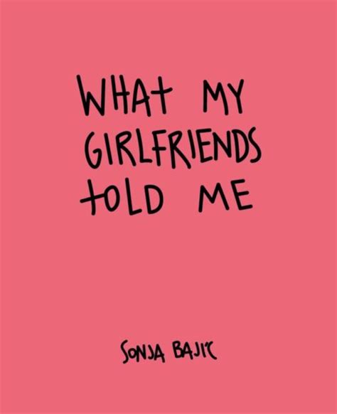 What My Girlfriends Told Me — September Publishing