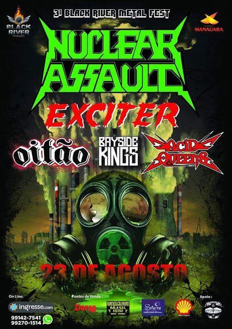 Exciter Nuclear Assault Oitao More In Black River Metal Fest