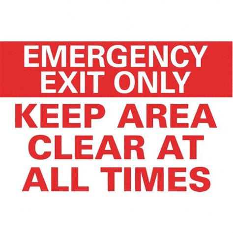 Lyle Emergency Exit Sign Keep Area Clear At All Times Sign Header