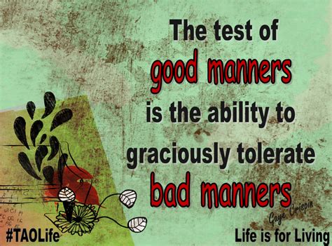 Quotes On Respect And Manners Quotesgram