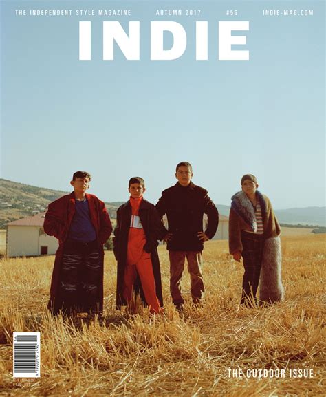 Indie 56 Autumn 2017 The Outdoor Issue Indie Magazine Indie On Set