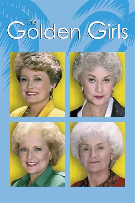 The Golden Girls Tv Series 1985 1992 Posters — The Movie Database