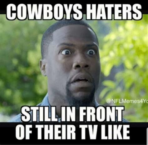 Dallas Cowboys Haters Meme Captions Beautiful