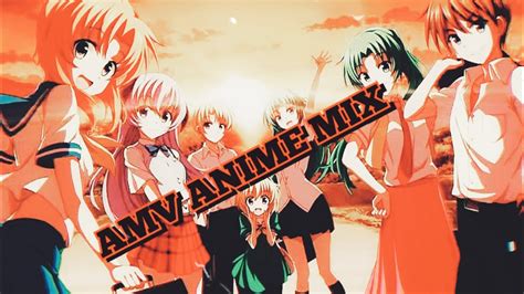 Amv Anime Mix Youtube