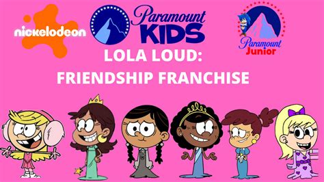 Lola Loud Friendship Franchise By Ollie2001 On Deviantart