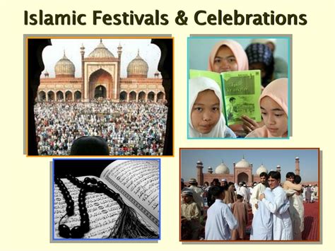 Ppt Islamic Festivals And Celebrations Powerpoint Presentation Id3292259