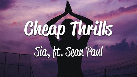 It's saturday and i won't be long. Sia - Cheap Thrills (Lyrics) ft. Sean Paul Chords - Chordify