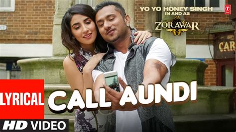 Lyrical Yo Yo Honey Singh Call Aundi Video Song New Punjabi Song 2022 T Series Youtube