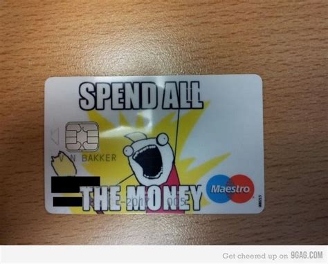 My New Credit Card Funny Cute Memes Funny Stuff Banking Humor Credit