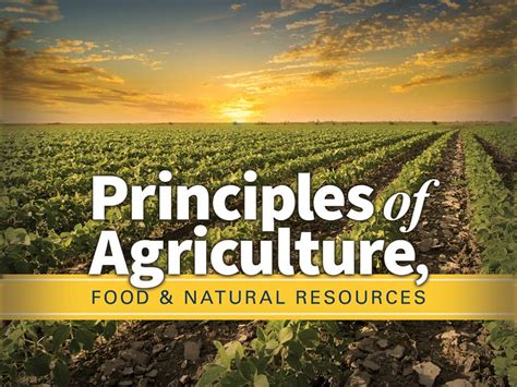 Principles Of Agriculture Food And Natural Resources Edynamic Learning