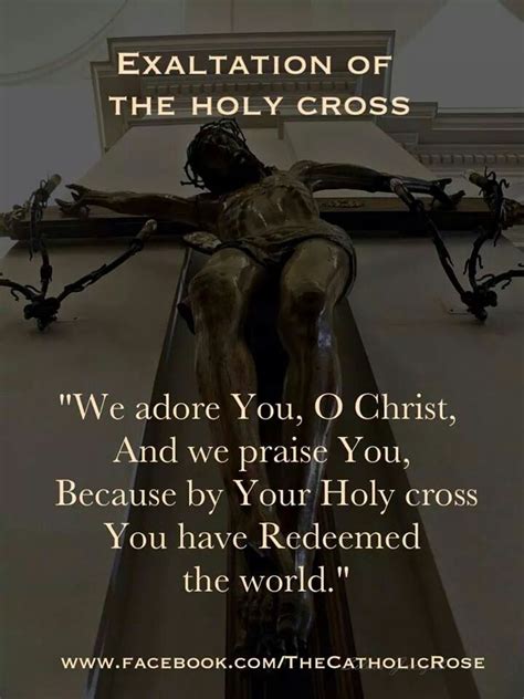 Exaltation Of The Holy Cross Catholic Prayers Catholic Traditional