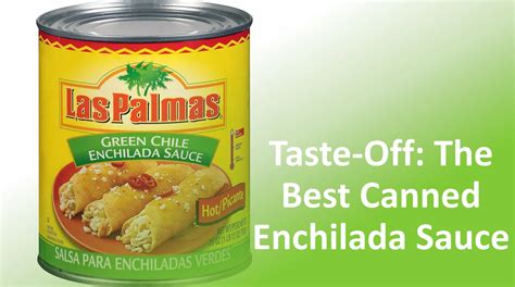 Best Canned Enchilada Sauce Brands Red And Green