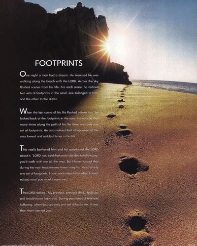Do not ask the lord to guide your footsteps, if you are not willing to move your. Footprints Quotes. QuotesGram