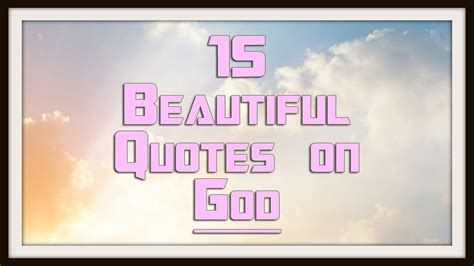 15 Beautiful Inspiring God Quotes Youtube
