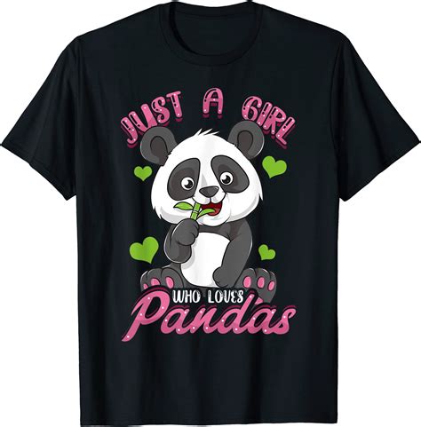 Just A Girl Who Loves Pandas Shirt Panda Shirt For Girls T Shirt Men