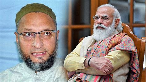 Asaduddin Owaisi Challenges Modi To Campaign For Bjp In Hyderabad