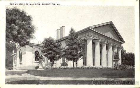 The Custis Lee Mansion Arlington Va