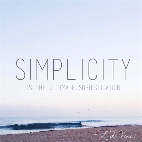 Davinci Quote Simplicity Quotes Learning To Let Go Simplicity