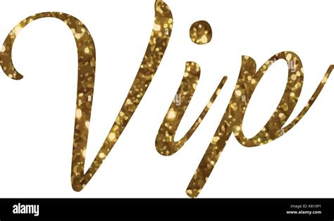 The Golden Glitter Of Isolated Hand Writing Word Vip On White