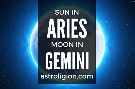Aries Sun Gemini Moon Personality