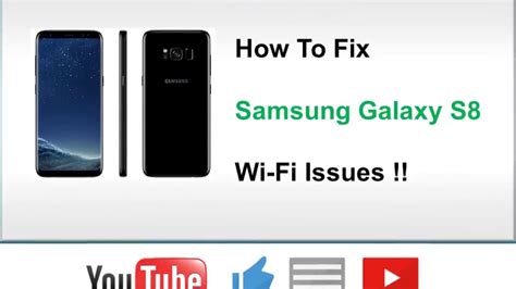 Another Solution To Fix Samsung Galaxy S8 Wi Fi Issues Internet