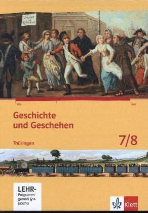Geschichte und Geschehen. Ausgabe für Thüringen ...