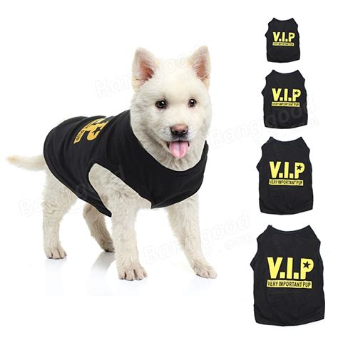 They do everything for dogs, just ask! VIP Pet Vest Dog Puppy T Shirt Very Important Pup Black ...